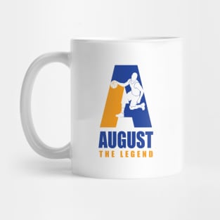 August Custom Player Basketball Your Name The Legend Mug